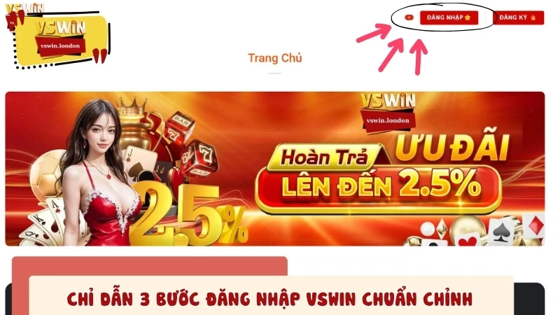 Chỉ dẫn 3 bước đăng nhập VSWIN chuẩn chỉnh