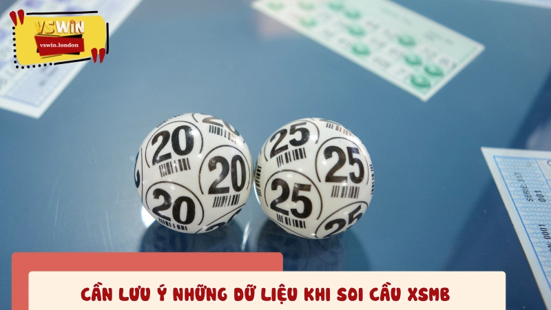 Chú ý các thông tin để soi cầu XSMB